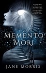 Memento Mori - Jane Morris - 9781005255954
