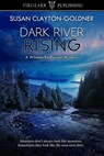 Dark River Rising - Susan Clayton-Goldner - 9781005266981