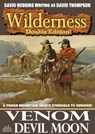 Wilderness Double Edition 32: Venom / Devil Moon - David Robbins - 9781005270254
