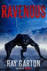 Ravenous - Ray Garton - 9781005284305