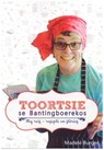 Toortsie se Bantingboerekos - My reis - resepte en stories - Madelé Burger - 9781005298166