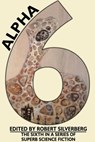 Alpha 6 - Robert Silverberg - 9781005304348