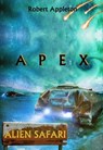 Alien Safari: Apex - Robert Appleton - 9781005340421