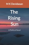 The Rising Sun - M K Devidasan - 9781005347154