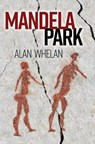 Mandela Park - Alan Whelan - 9781005357917