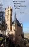 Dark Moons on Chimera: Birthright Under a Sign - Tim Conley - 9781005361228