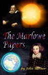 The Marlowe Papers - John Barber - 9781005365714