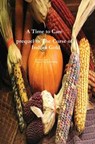 A Time to Care - Tim Conley - 9781005422790