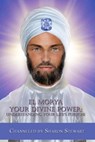 El Morya: Your Divine Power, Understanding Your Life's Purpose - Sharon Stewart - 9781005446550