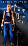 Living Dead Girl - Rachel Vincent - 9781005487225