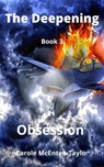 The Deepening - Carole McEntee-Taylor - 9781005493820