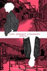 Love Amongst Strangers - Courtney Milnestein - 9781005505875