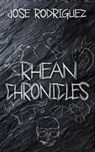 Rhean Chronicles - Jose Rodriguez - 9781005550097