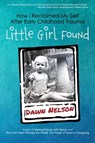 Little Girl Found - Dawn Nelson - 9781005564438