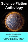 Science Fiction Anthology - Charlie Marino - 9781005620165