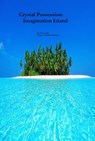 Crystal Possession: Imagination Island - Tim Conley - 9781005651381