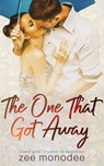 The One That Got Away - Zee Monodee - 9781005658519