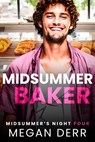 Midsummer Baker - Megan Derr - 9781005684464