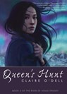Queen's Hunt - Claire O'Dell - 9781005730567