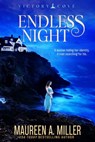 Endless Night - Maureen A. Miller - 9781005737627