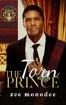 The Torn Prince - Zee Monodee - 9781005778774