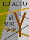 Why - Ed Alto - 9781005851262