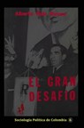 El gran desafío - Alberto Ruiz Novoa - 9781005867430