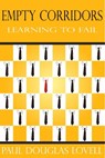 Empty Corridors: Learning to Fail - Paul Douglas Lovell - 9781005886639