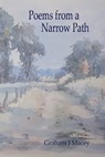 Poems From A Narrow Path - Graham Macey - 9781005900861