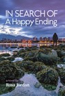 In Search of a Happy Ending - Rosa Jordan - 9781005945633