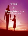 Dad and Daughter: 2 - M K Devidasan - 9781005978396