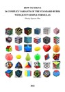 How To Solve 36 Complex Variants Of The Standard Rubik With Just 9 Simple Formulas - Phong Nguyễn Như - 9781005987527