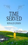 Time Served - Ronald Linson - 9781005990213