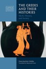 The Greeks and Their Histories - Hans-Joachim (Albert-Ludwigs-Universitat Freiburg Gehrke - 9781009011150