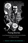 Fixing Stories - Noah Amir (Indiana University) Arjomand - 9781009048750
