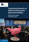 Conducting Research on Global Environmental Agreement-Making - Hannah (Aberystwyth University) Hughes ; Alice B. M. (Universitat Wien Vadrot - 9781009179447