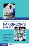 The Movement Disorders Prescriber's Guide to Parkinson's Disease - K. Ray (King's College London) Chaudhuri ; Peter (King's College London) Jenner ; Valentina (King's College London) Leta ; Shelley (King's College London) Jones - 9781009222617