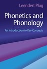 Phonetics and Phonology - Leendert (University of Leeds) Plug - 9781009295642