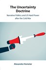 The Uncertainty Doctrine - Alexandra (University of Warwick) Homolar - 9781009355155