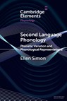 Second Language Phonology - Ellen (Ghent University) Simon - 9781009420631