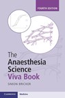 The Anaesthesia Science Viva Book - Simon (Countess of Chester Hospital NHS Foundation Trust Bricker - 9781009470155