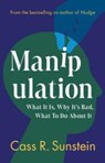 Manipulation - Cass R. (Harvard University Sunstein - 9781009620215