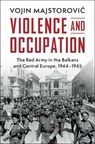 Violence and Occupation - Vojin (University of North Texas) Majstorovic - 9781009652445