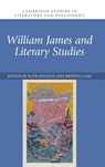 William James and Literary Studies - Kate (University of Western Ontario) Stanley ; Kristen (The Monson Seminar) Case - 9781009688635