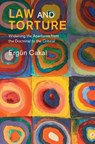Law and Torture - Ergun (University of Copenhagen) Cakal - 9781009719452
