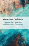 Games and Coalitions - Akira (Hitotsubashi University) Okada - 9781009729048