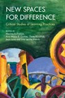 New Spaces for Difference - Marina V. (Federal University of Mato Grosso) Franca ; Ana Maria R. (Federal University of Minas Gerais) Gomes ; Dorte (Aarhus University) Kousholt - 9781009734523