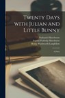 Twenty Days With Julian and Little Bunny - HAWTHORNE,  Nathaniel - 9781013912993