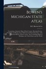 Bowen's Michigan State Atlas - B F Bowen & Co - 9781014607928