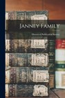 Janney Family - Historical Publication Society (Phila - 9781014662972